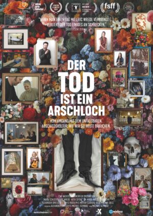 DER TOD IST EIN ARSCHLOCH